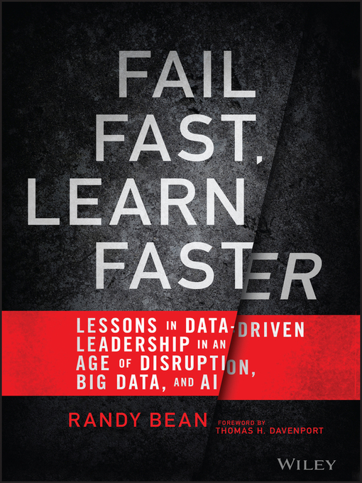Title details for Fail Fast, Learn Faster by Randy Bean - Available